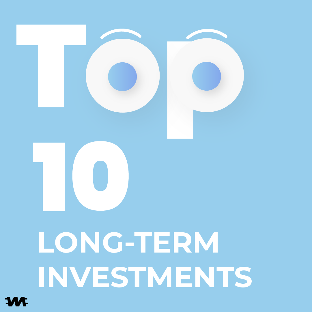 ⭐ Top 10 long-term investments